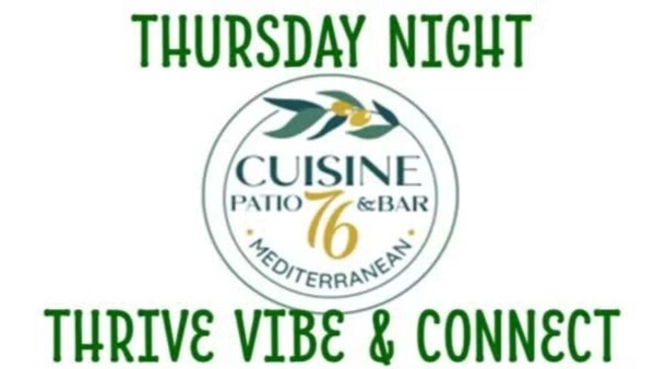 Thrive & Vibe Social Mixer at Cuisine 76 - Riverside
